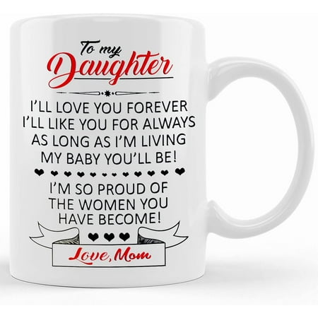 

Best Daughter Mug From Mom To My Daughter Coffee Mug Mother Daughter Mug Funny Daughter Gift For Little Girls Funny Mug For Daughter Ceramic Novelty Coffee Mug Tea Cup Gift Presen