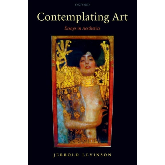 Contemplating Art: Essays in Aesthetics, (Paperback)