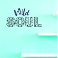thumbnail image 1 of Custom Decals Wild Soul Wall Art Size: 10 X 20 Inches Color: As Seen, 1 of 1