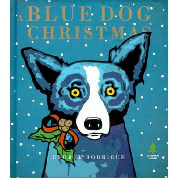 Pre-Owned A Blue Dog Christmas (Hardcover) 1584790202 9781584790204