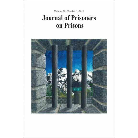Journal of Prisoners on Prisons Journal of Prisoners on Prisons, V28 #1, Book 28, (Paperback)