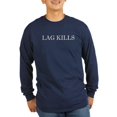 thumbnail image 1 of CafePress - Lag Kills - Long Sleeve Dark T-Shirt, 1 of 1