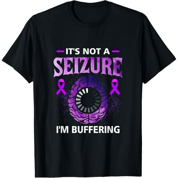 It's Not A Seizure I'm Buffering Purple Epilepsy Awareness T-Shirt
