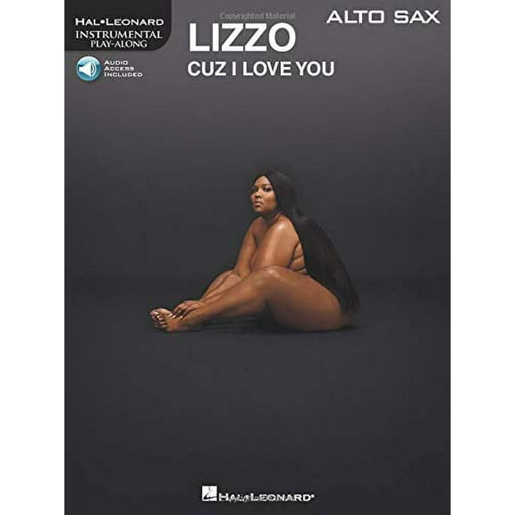 Lizzo - Cuz I Love You Instrumental Play-Along for Alto Sax