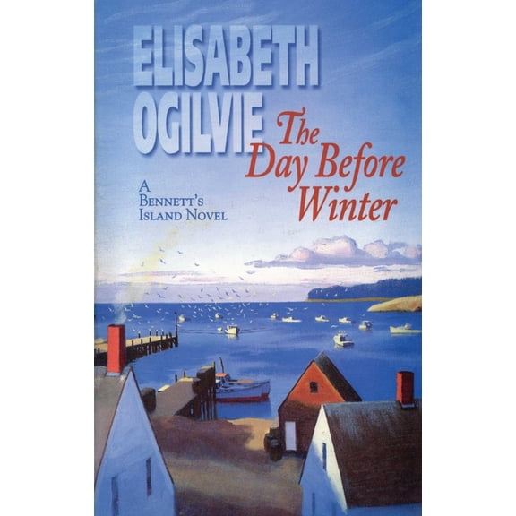 Bennett's Island Saga The Day Before Winter, (Paperback)