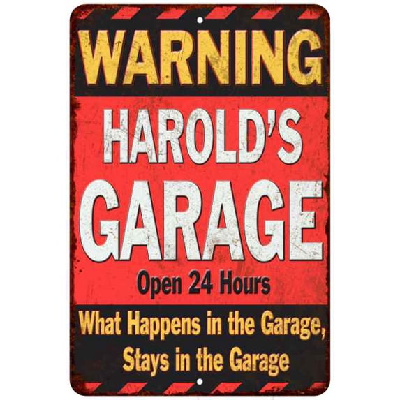 HAROLD'S Garage Warning Man Cave Wall Decor 8x12 Metal Sign 108120030047