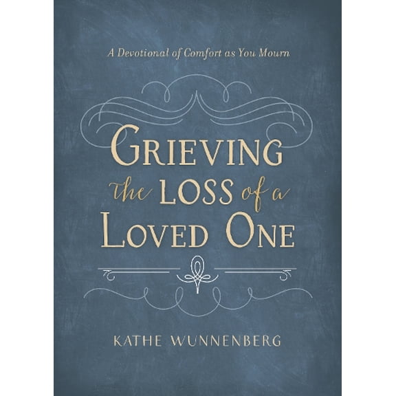 Pre-Owned Grieving the Loss of a Loved One: A Devotional of Comfort as You Mourn (Hardcover) 0310358728 9780310358725