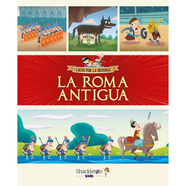Libro La Roma Antigua Tapa Blanda, Autor Javier Alonso Lopez, Editorial Shackleton Books