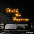 thumbnail image 4 of Craftnamesign Stretch The Happiness Neon Sign, Quotes LED Sign, Room Decor, 4 of 4