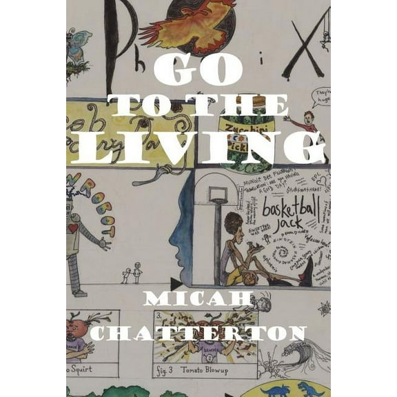 Inlandia Books Go to the Living, (Paperback)