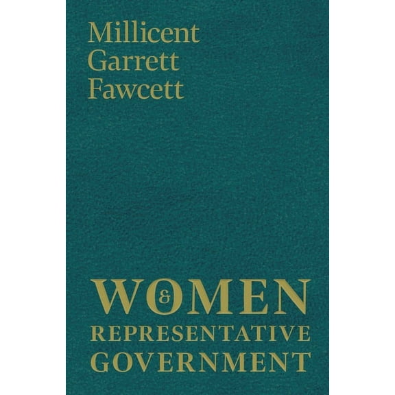 Women and Representative Government, (Paperback)