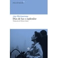 thumbnail image 1 of Días de luz y esplendor Libros del Asteroide 9788417977238, 1 of 2