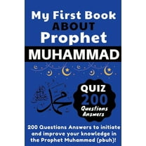 My First Book About Prophet Muhammad - Quizz 200 Questions Answers, (Paperback)