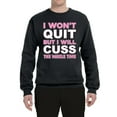 thumbnail image 2 of Wild Bobby I Won't Quit but I Will Cuss the Whole Time Gym/Workout Unisex Crewneck Graphic Sweatshirt, Black, Small, 2 of 5