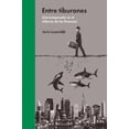 thumbnail image 1 of ENTRE TIBURONES MALPASO EDICIONES JORIS LUYENDIJK, 1 of 2
