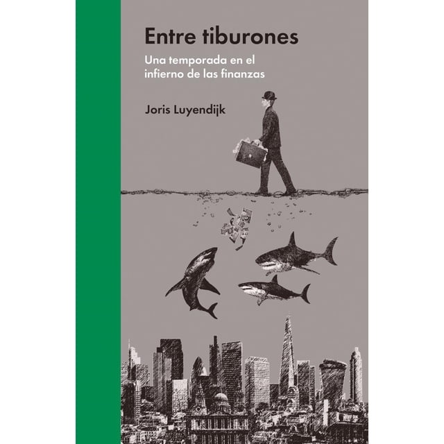 ENTRE TIBURONES MALPASO EDICIONES JORIS LUYENDIJK