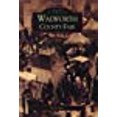 thumbnail image 1 of Walworth County Fair  (WI) (Images of America), 1 of 1