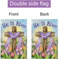 thumbnail image 6 of Easter Garden Flag He Is Risen Cross Tulip Floral 12x18 Inch Double Sided Flower Small Burlap Spring Holiday Yard Outdoor Flag Outside Home House Decoration (Only Flag), 6 of 6