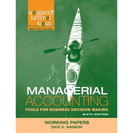Managerial Accounting Tools For Business Decision Making