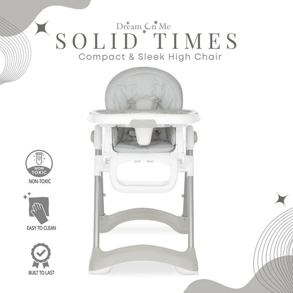 Dream On Me Solid Times High chair, Compact & Sleek High Chair, Multiple Recline and Height Positions, Lightweight Portable Highchair, #244