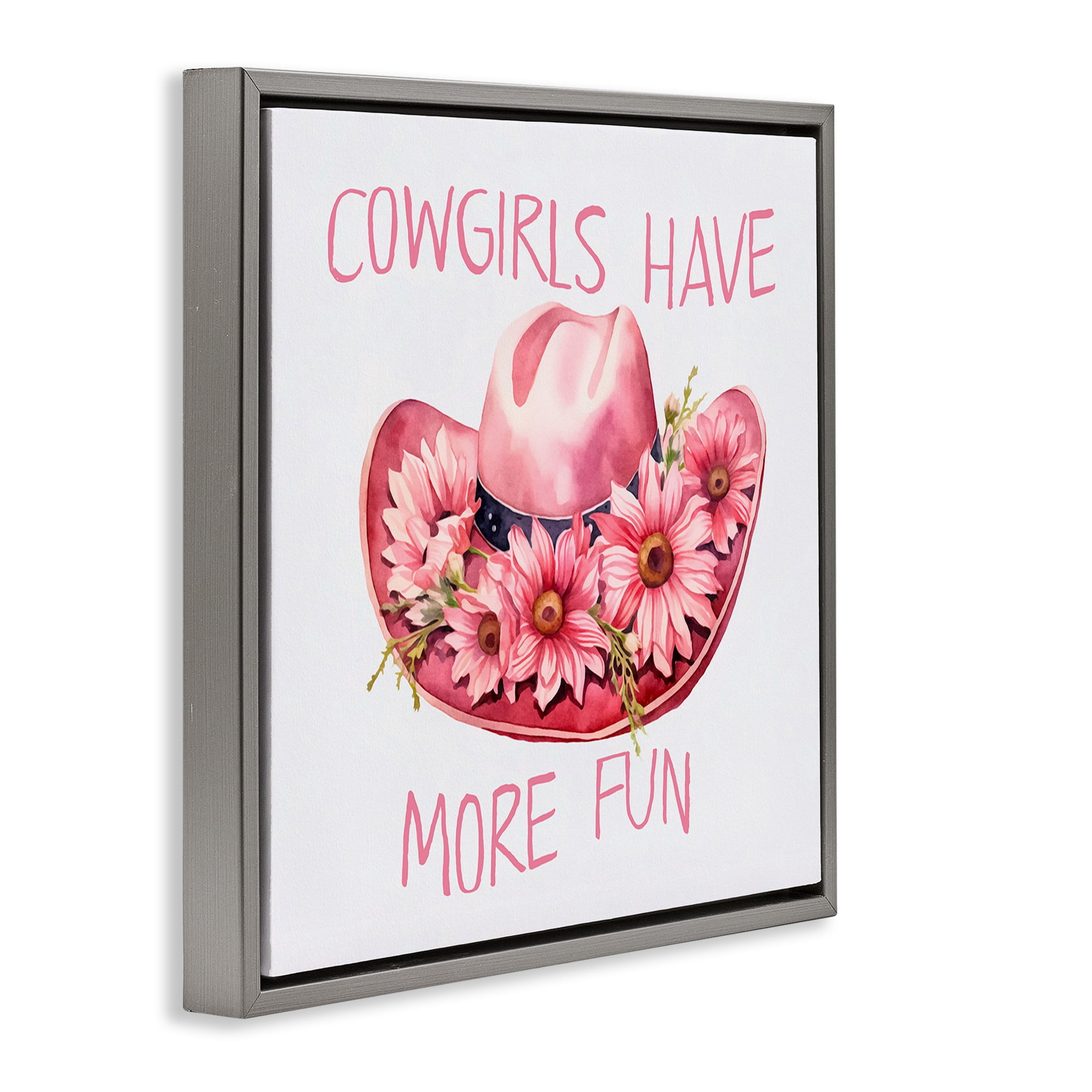 Stupell Industries Cowgirls Have More Fun Plants & Flowers Painting Gray Floater Framed Canvas Art Print Wall Art, 25 x 25
