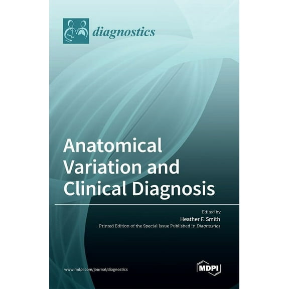 Anatomical Variation and Clinical Diagnosis, (Hardcover)