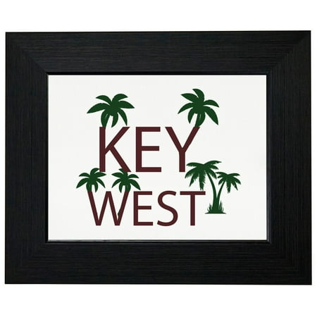 Key West - Best Travel and Spring Break Place Framed Print Poster Wall or Desk Mount (Best Place To Mount Transducer)
