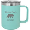 thumbnail image 1 of Mama Bear Est. 2020 Stainless Steel Vacuum Insulated 15 Oz Engraved Travel Coffee Mug with Slider Lid, Teal, 1 of 1