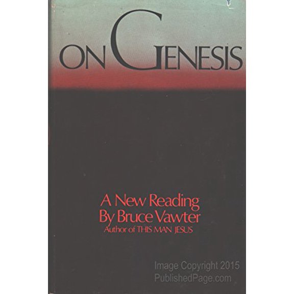 Pre-Owned On Genesis: A New Reading (Hardcover) 0385061048 9780385061049