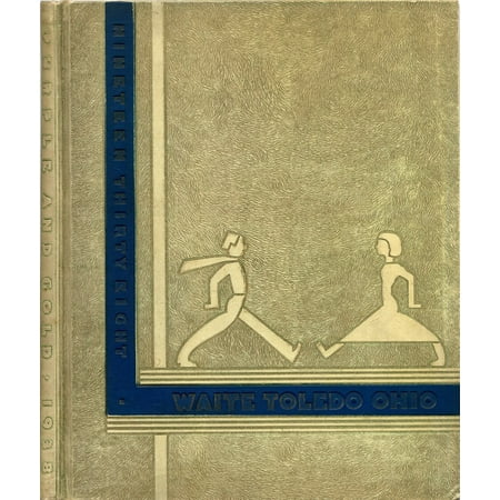 (Custom Reprint) Yearbook: 1938 Waite High School - Warrior Yearbook (Toledo OH)