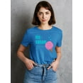 thumbnail image 2 of Don't Think It. Eat It! T-Shirt Women -Image by Shutterstock, Female XX-Large, 2 of 4