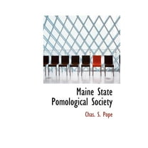 Maine State Pomological Society (Hardcover)