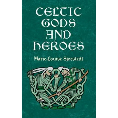 Celtic Gods and Heroes - eBook