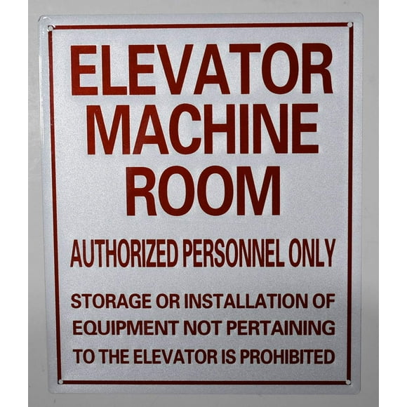 Elevator Machine Room Sign (White, Aluminium Rust Free, Size 10X12 Inch,Reflective,W)