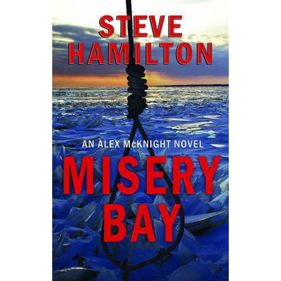 Pre-Owned Misery Bay (Hardcover) 1611731925 9781611731927