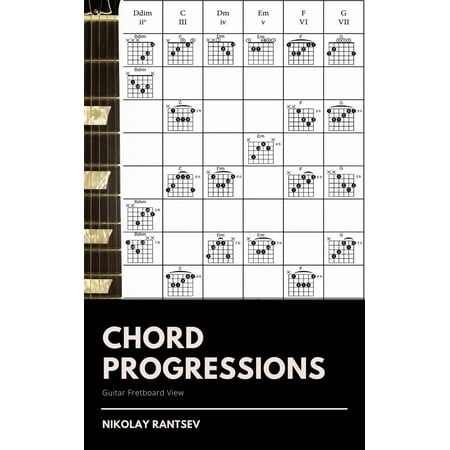 Chord Progressions - eBook (The Best Chord Progressions)