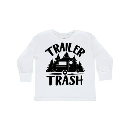 

Inktastic Trailer Trash- Camping Humor Gift Toddler Boy or Toddler Girl Long Sleeve T-Shirt