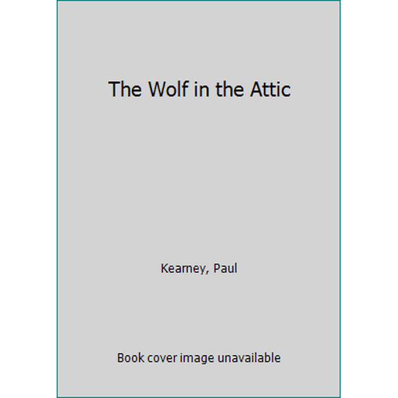 Pre-Owned The Wolf in the Attic (Paperback) 1781083622 9781781083628