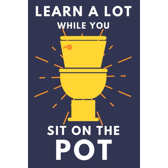 Pre-Owned Learn A Lot While You Sit On The Pot: Funny Bathroom Trivia Book For Adults & Older Teens (Alex Smart's Bathroom Readers), 9798462803611, , Paperback,