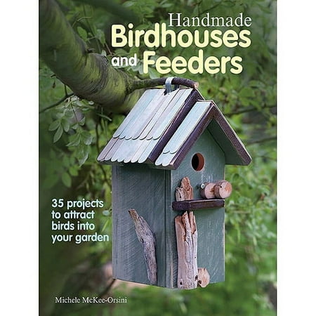 Cico Books, Handmade Birdhouses And Feed