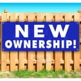 thumbnail image 1 of New Ownership 13 oz Vinyl Banner With Metal Grommets, 1 of 4