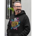 thumbnail image 2 of We Are The 90's Forever Young. Hoodie Men -Image by Shutterstock, Male 3X-Large, 2 of 4