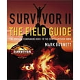 thumbnail image 1 of Pre-Owned Survivor II: The Field Guide (Paperback) 1575001918 9781575001913, 1 of 1