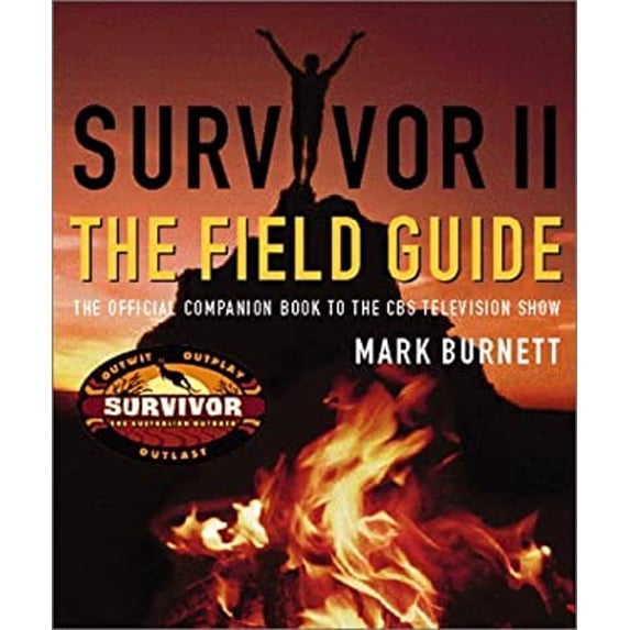 Pre-Owned Survivor II: The Field Guide (Paperback) 1575001918 9781575001913