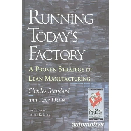 UPC: 9781569902578 | Running Today s Factory: A Proven Strategy for Lean Manufacturing (Hardcover)