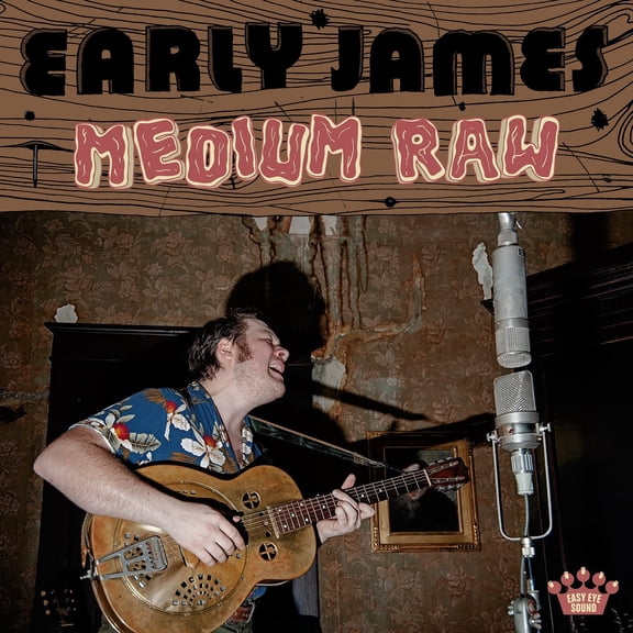 Early James - Medium Raw - Music & Performance - CD