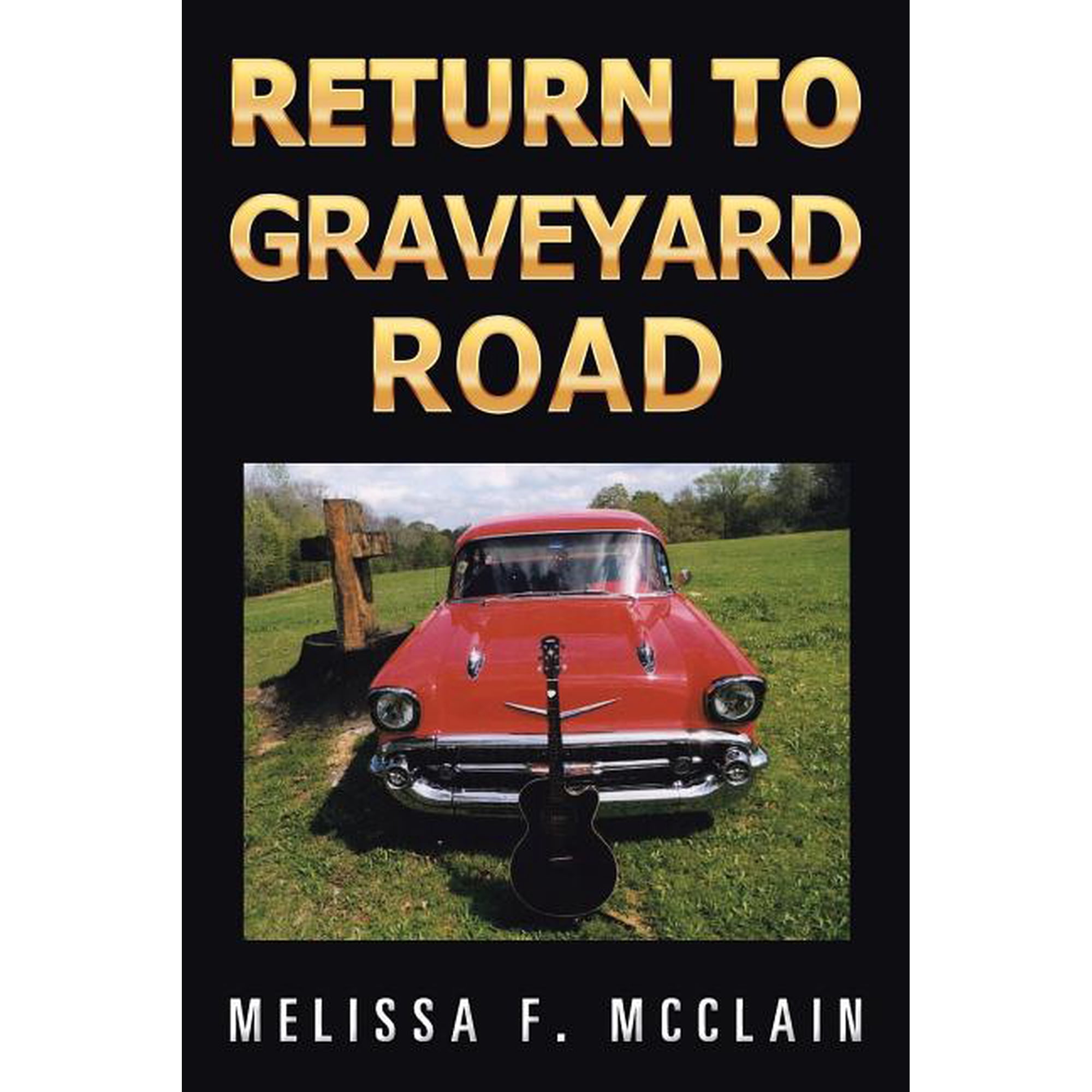 Return to Graveyard Road (Paperback)