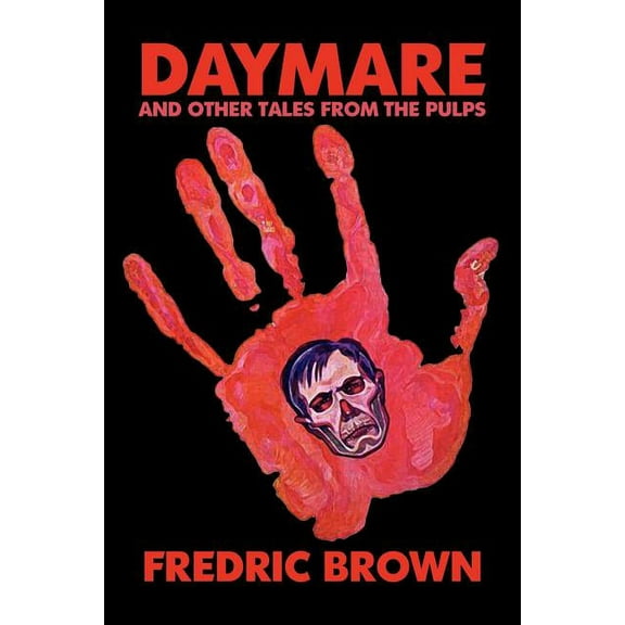 Daymare and Other Tales from the Pulps, (Paperback)