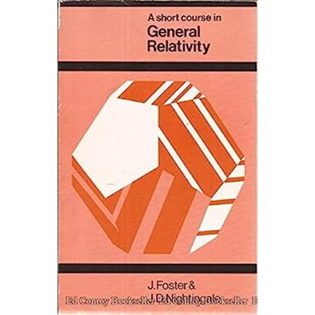 Pre-Owned A Short Course in General Relativity (Paperback) 0582441943 9780582441941