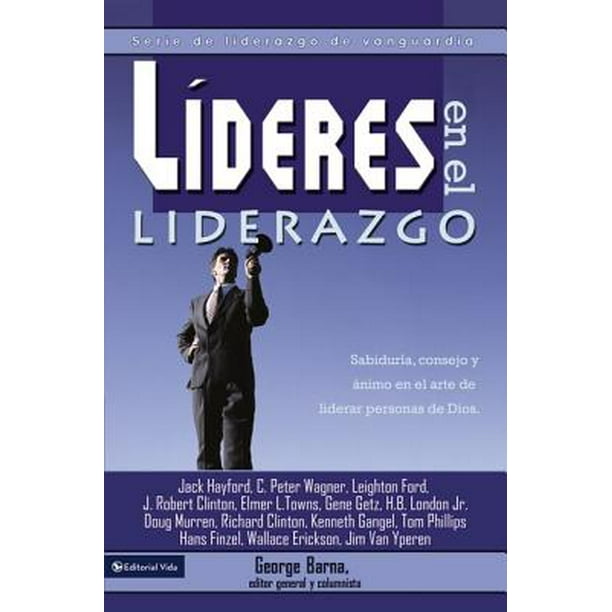 Lideres En El Liderazgo Serie De Liderazgo De Vanguardia Walmart Com Walmart Com
